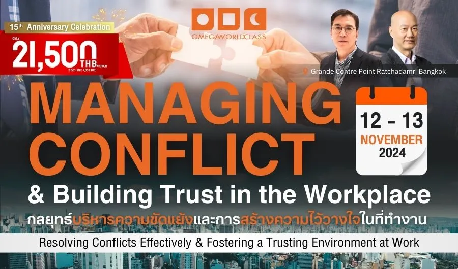 MANAGING CONFLICT & Building Trust in the Workplace